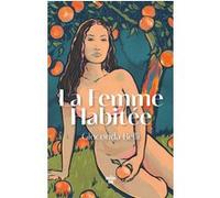 La Femme habitée Gioconda Belli (Auteur), Anne Proenza (Traduction)