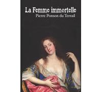 La Femme immortelle