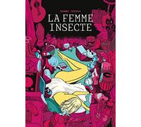 La femme insecte