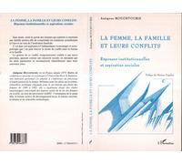 La Femme, la Famille et leurs Conflits - Antigone Mouchtouris - L'harmattan - broché - Livre