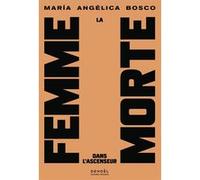 La femme morte dans l'ascenseur