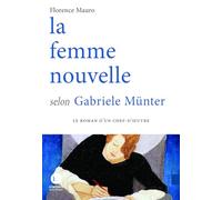 La femme nouvelle selon Gabriele Münter