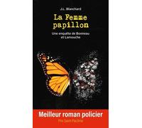 La Femme Papillon - Une Enquête De Bonneau Et Lamouche