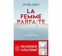 La femme parfaite J.P. Delaney (Auteur)