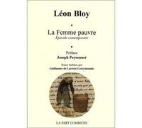 La Femme Pauvre - Léon Bloy - La Part Commune - broché - Roman