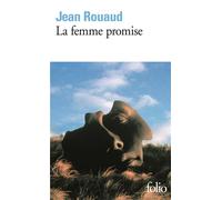 La femme promise - Jean Rouaud - Gallimard - Poche - Roman