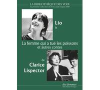 La femme qui a tué les poissons et autres contes 1 cd mp3 - Clarice Lispector - Des Femmes - Antoinette Fouque - Texte lu (CD) - Textes lus CD