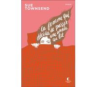 La Femme qui décida de passer une année au lit - édition 10 ans Charleston Anniversaire 10 ans - Sue Townsend - Charleston - Poche - Roman