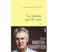 La femme qui dit non: roman