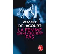 La Femme qui ne vieillissait pas