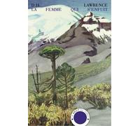 La Femme qui s'enfuit Nouvelles complètes IV - D. H. (David Herbert) Lawrence - Bruit Du Temps - broché - Nouvelles