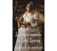 La femme savante de Lord Livesey