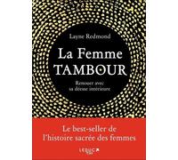 La femme tambour: Renouer avec sa déesse intérieur