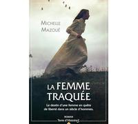 La femme traquée