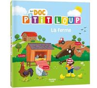 Mon doc p'tit loup - la ferme