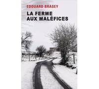 La ferme aux maléfices