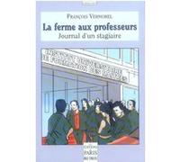 La ferme aux professeurs François Vermorel (Auteur)