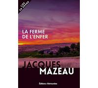 La Ferme De L'enfer