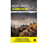 La ferme d'en bas - Jacques Mazeau - Archipoche - Poche - Roman
