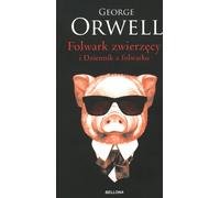 La ferme des animaux et le journal d'un fermier - George Orwell (Buch auf Polnisch)