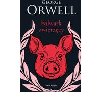 La ferme des animaux George Orwell (Buch auf Polnisch)