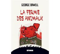 La ferme des animaux - George Orwell - Ethos Eds - broché - Roman