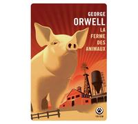 La ferme des animaux - George Orwell - Gallmeister - Poche - Roman