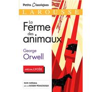 La ferme des Animaux - George Orwell - Larousse - Poche - Scolaire / Universitaire