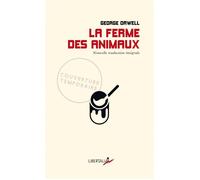 La Ferme des animaux - George Orwell - Libertalia - Poche - Roman