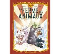 La ferme des animaux Maxe L'Hermenier (Auteur), Thomas Labourot (Dessinateur), Claudia Parada (Illustration), George Orwell (Adapté)