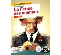 La Ferme des animaux Nathalie Laurent (Auteur), George Orwell (Auteur)
