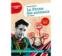 La Ferme des animaux: suivi d'un parcours « Contre-utopies et dystopies »
