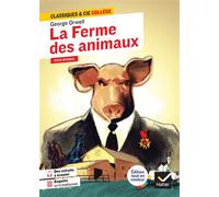 La Ferme des animaux – Suivi d'une enquête sur le totalitarisme – Hatier