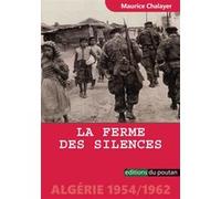 La Ferme des silences Maurice Chalayer (Auteur)