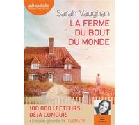 La Ferme du bout du monde Livre audio 1 CD MP3 - Sarah Vaughan - Audiolib - Texte lu (CD) - Textes lus CD