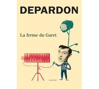 Raymond Depardon – La Ferme du Garet – Beau livre broché – Actes Sud