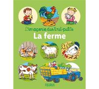La ferme - Emilie Beaumont - Fleurus - cartonné - Document jeunesse