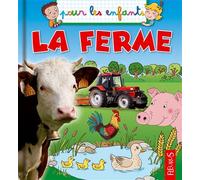 La ferme - Emmanuelle Kecir-Lepetit - Fleurus - cartonné - Document jeunesse