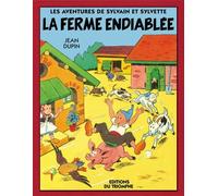 La ferme endiablée - Maurice Cuvillier - Triomphe Eds Du - cartonné - Bande dessinée