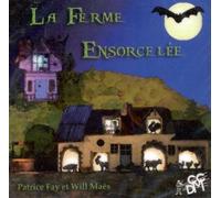 La Ferme Ensorcelée