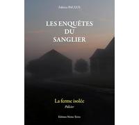 La ferme isolée: Les enquêtes du Sanglier