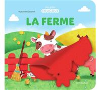 La ferme - Mes petits coucous: Livre à flaps en feutrine - dès 1 an