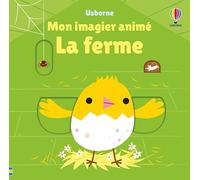 La ferme - Mon imagier animé - Dès 6 mois
