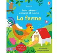 La ferme - Mon premier cherche et trouve - Dès 2 ans - Alice Beecham - Usborne - cartonné - Livre-jeu
