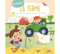 La ferme - Pourquoi ? - Collectif - Tam-Tam - cartonné - Document jeunesse
