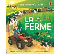 La ferme - P'tits curieux Usborne - Dès 5 ans - Emily Bone - Usborne - cartonné - Document jeunesse