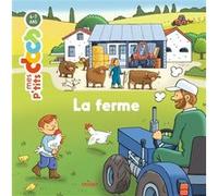 La ferme Stéphanie Ledu (Auteur), Robert Barborini (Illustration)