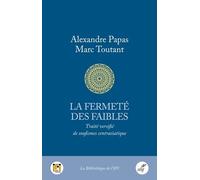 La Fermeté Des Faibles - Traité Versifié De Soufisme Centrasiatique