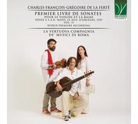 La Ferté – Première Livre de Sonates pour le Violon et la Basse Vol.2 – CD – Da Vinci