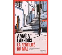Amara Lakhous – La Fertilité du Mal – Roman – Broché